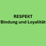 Bindung und Loyalität